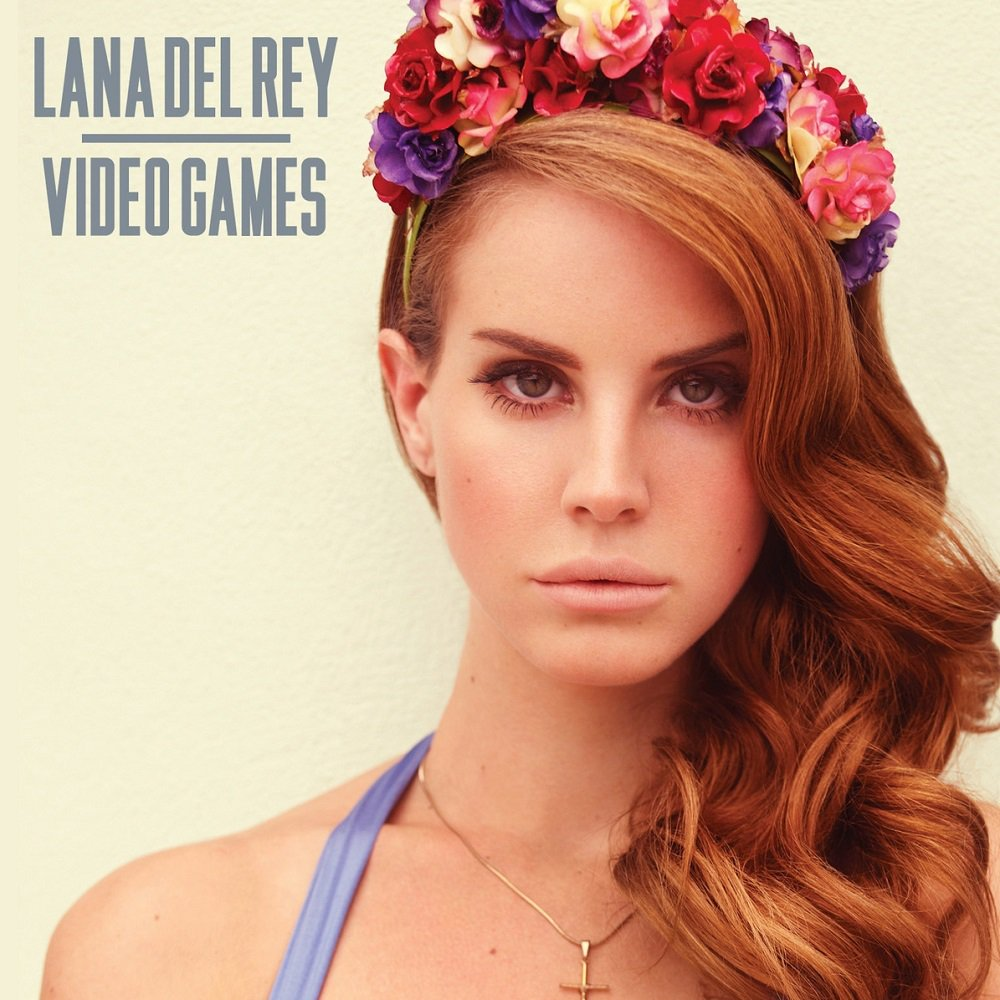 Lana Del Rey Video Games: Oyun Anılarımızın Müzikali